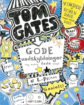 Tom Gates – Gode undskyldninger (og andre fede ting)
