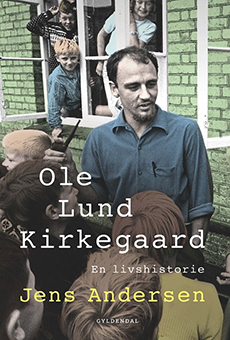 Ole Lund Kirkegaard – En livshistorie