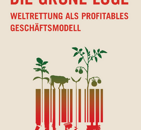 Die grüne Lüge
