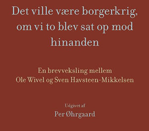 Det ville være borgerkrig, om vi to blev sat op mod hinanden