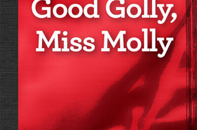 Good Golly, Miss Molly