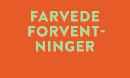 Farvede forventninger