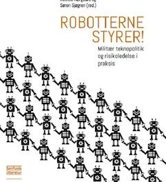 Robotterne styrer!