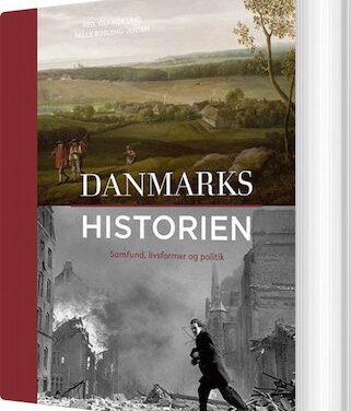 Danmarkshistorien: Samfund, livsformer og politik