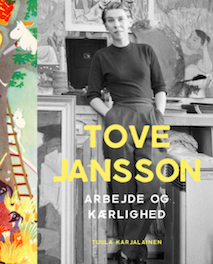Tove Jansson – Arbejde og kærlighed