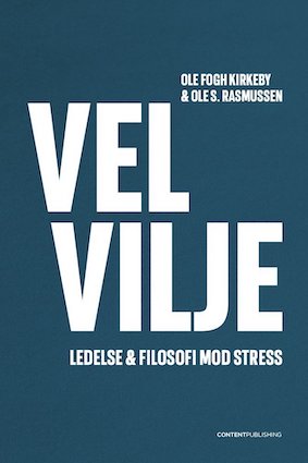 Læsbarhed Underholde Motel Velvilje - Ledelse & filosofi mod stress - Bogvægten