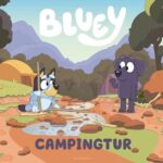Bluey – Campingtur