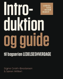 Introduktion og guide til bogserien LEDELSESHVERDAGE 