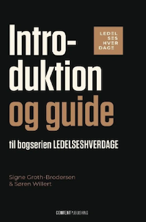 Introduktion og guide til bogserien LEDELSESHVERDAGE 