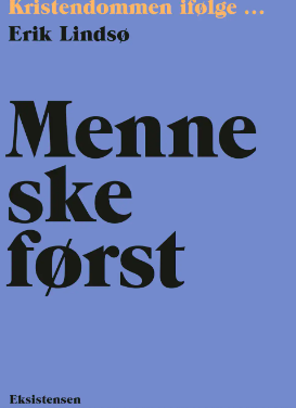Menneske først