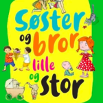 Søster og bror – lille og stor