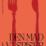 Den mad vi spiser