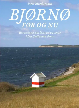 Bjørnø før og nu