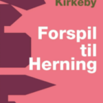 Forspil til Herning