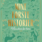 Mine første historier