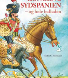 Kongen af Sydspanien – og hele balladen