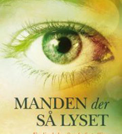 Manden der så lyset