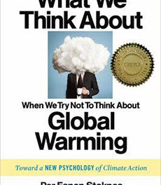 What We Think About When We Try Not To Think About  Global Warming