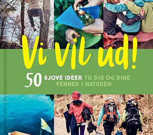 Vi vil ud!