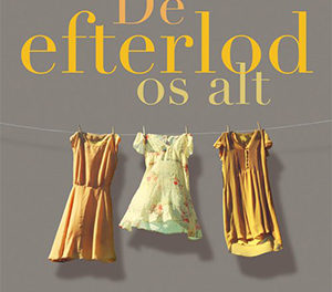 De efterlod os alt