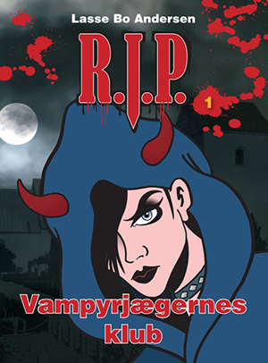 R.I.P.  Vampyrjægernes klub