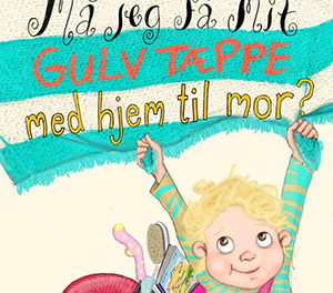 Må jeg får mit gulvtæppe med hjem til mor?
