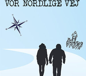 Vor nordlige vej