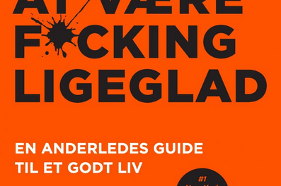 Kunsten at være fucking ligeglad