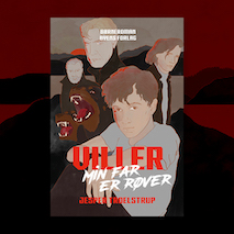 VILLER –  Min far er røver