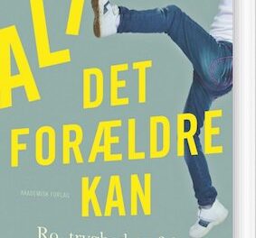 Alt det forældre kan