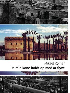 Da min kone holdt op med at flyve