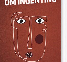 Når vi taler om ingenting