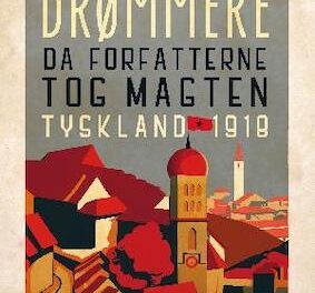 Drømmere –  Da forfatterne tog magten