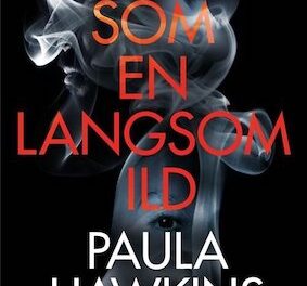 Som en langsom ild