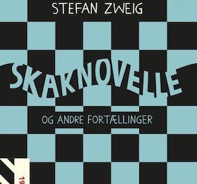 Skaknovelle og andre fortællinger
