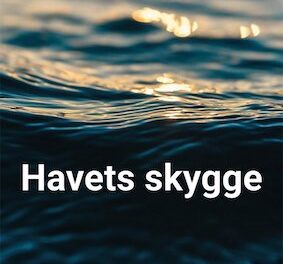 Havets Skygge
