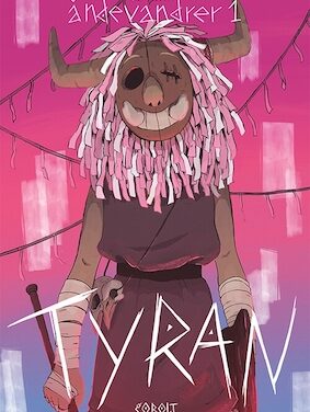 Åndevandrer 1 – Tyran