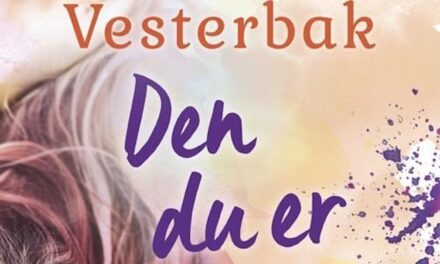Den du er
