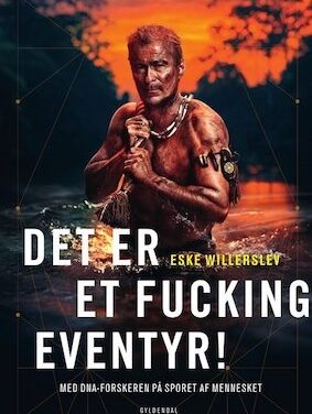 Det er et fucking eventyr!
