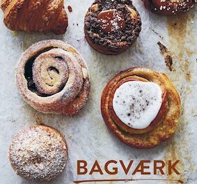 Bagværk – Snegle og snurrer, boller og brioche
