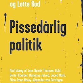 Pissedårlig politik