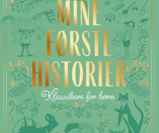 Mine første historier