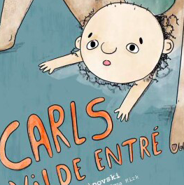 Carls vilde entré