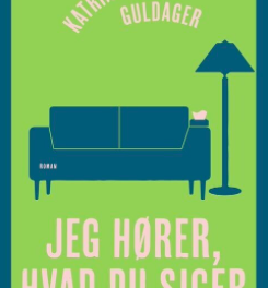 Jeg hører, hvad du siger