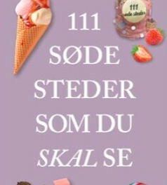 111 søder steder som du skal se