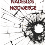 Nådesløs nødværge