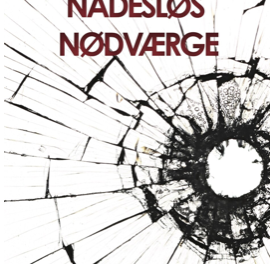 Nådesløs nødværge