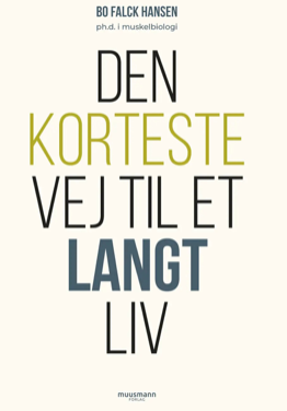 Den korteste vej til et langt liv