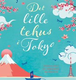 Det lille tehus i Tokyo