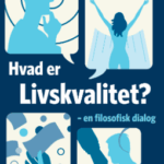 Hvad er livskvalitet?